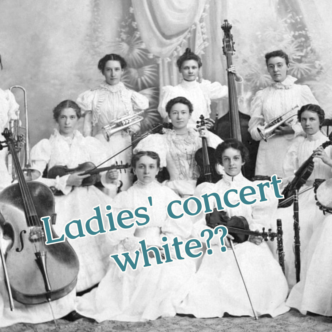 Ladies’ Concert Dress:  Not All Black & White