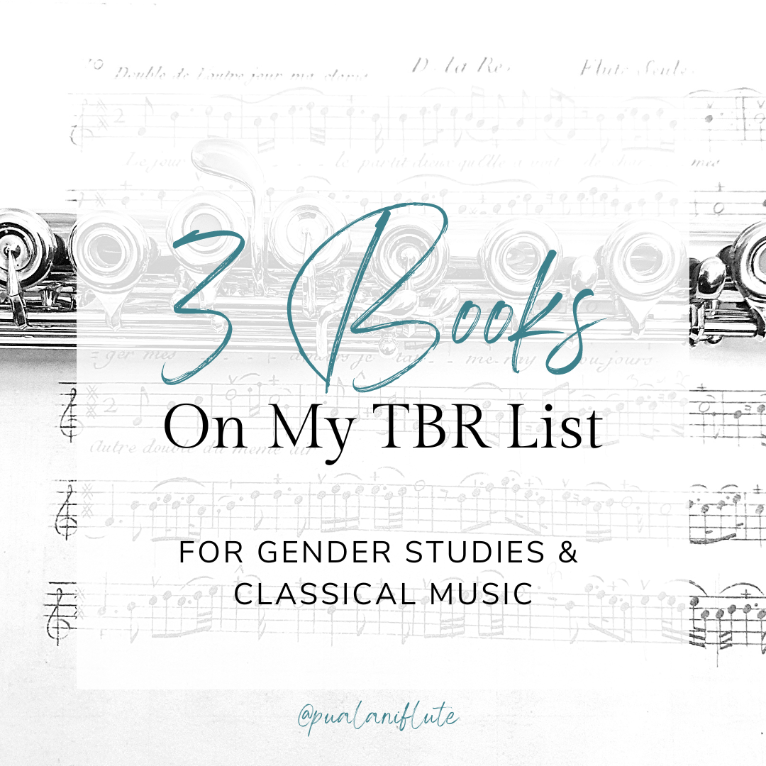 3 Books on My TBR List for Gender Studies & Classical Music