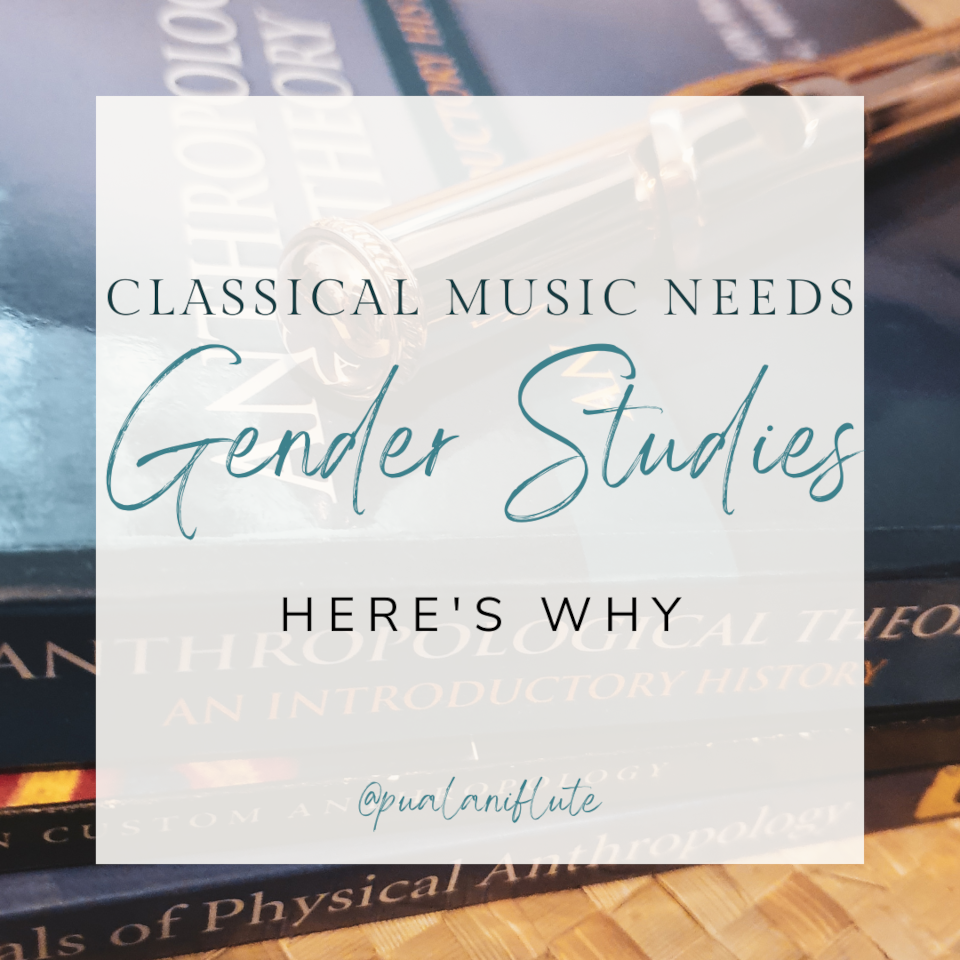 Classical Music Needs Gender Studies – Here’s Why